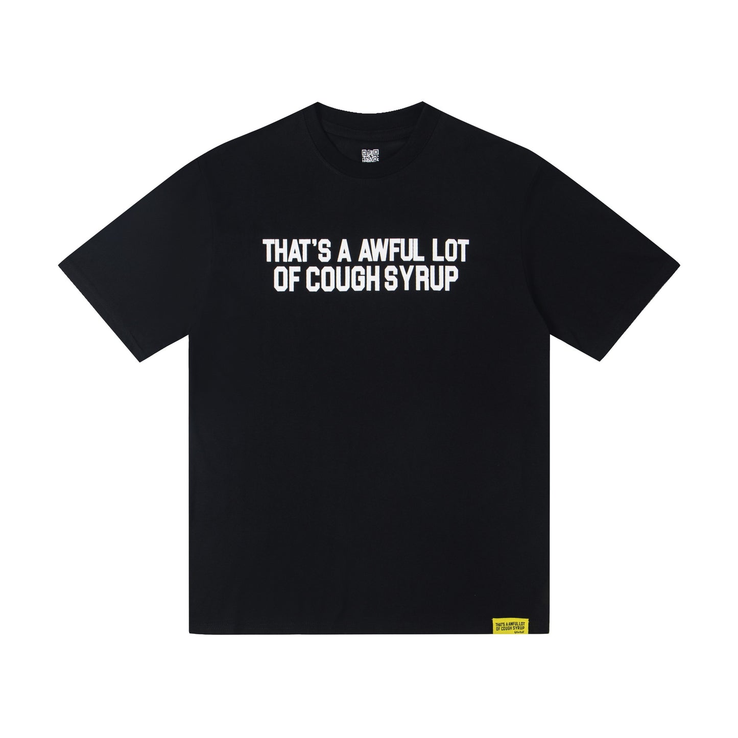 Short Sleeve THAT'S A AWFUL LOT OF COUGH SYRUP 100% Cotton T-Shirt