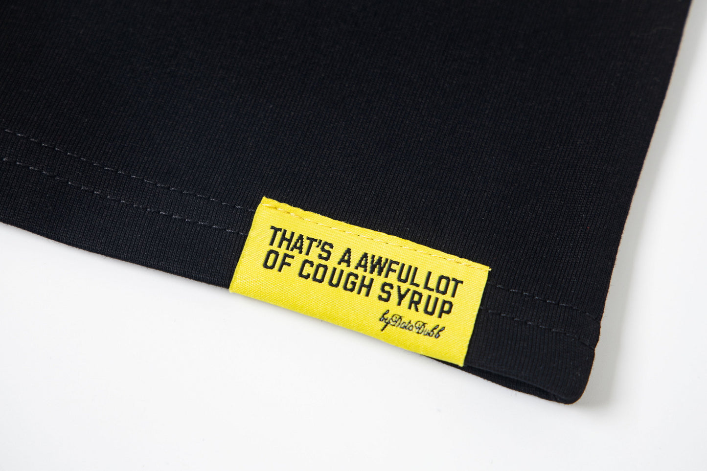 Short Sleeve THAT'S A AWFUL LOT OF COUGH SYRUP 100% Cotton T-Shirt